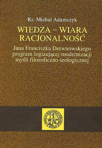 Wiedza - wiara, racjonalność. Jana - okładka książki