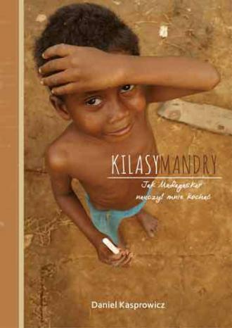 Kilasymandry. Jak Madagaskar nauczył - okładka książki