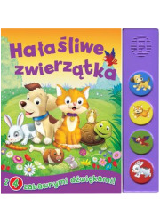 Hałaśliwe zwierzątka. Książeczka - okładka książki