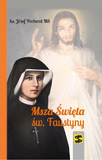 Msza Święta św. Faustyny - okładka książki