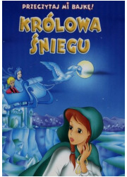 Królowa Śniegu. Przeczytaj mi bajkę - okładka książki