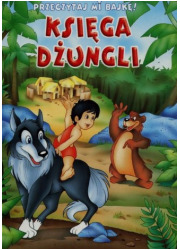 Księga dżungli. Przeczytaj mi bajkę - okładka książki