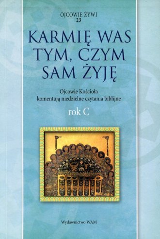 Karmię was tym, czym sam żyję. - okładka książki