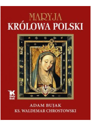 Maryja Królowa Polski - okładka książki