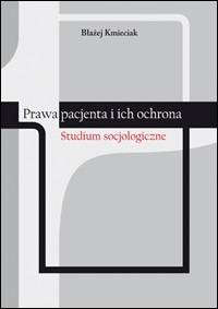 Prawa pacjenta i ich ochrona. Studium - okładka książki