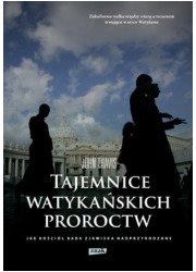 Tajemnice watykańskich proroctw. - okładka książki