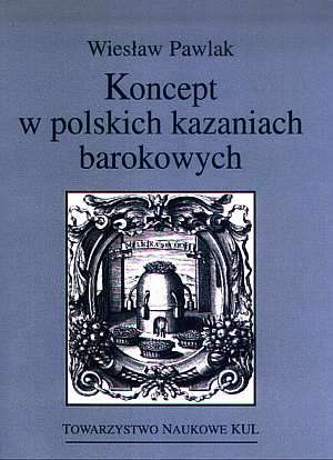 Koncept w polskich kazaniach barokowych - okładka książki
