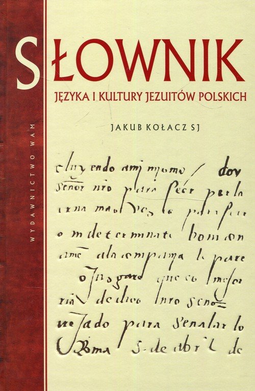 Słownik języka i kultury jezuitów - okładka książki