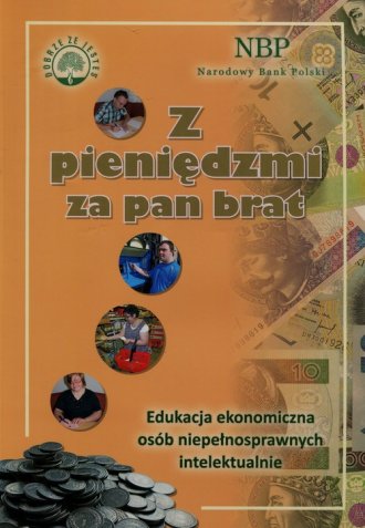 Z pieniędzmi za pan brat. Edukacja - okładka książki