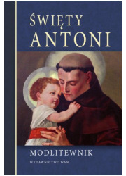 Święty Antoni. Modlitewnik - okładka książki