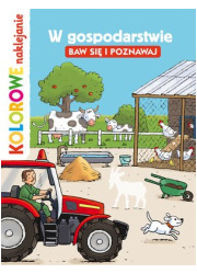 W gospodarstwie. Baw się i poznawaj. - okładka książki