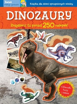 Świat małego geniusza. Dinozaury - okładka książki