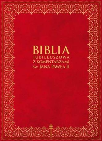 Biblia Jubileuszowa z komentarzami - okładka książki