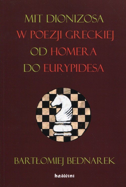 Mit Dionizosa w poezji greckiej - okładka książki