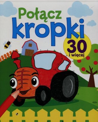 Połącz kropki. 30 i więcej - okładka książki