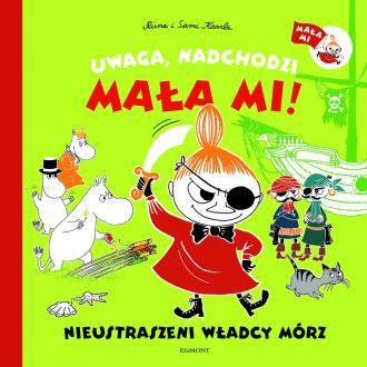 Uwaga, nadchodzi Mała Mi! Nieustraszeni - okładka książki