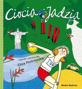 Ciocia Jadzia w Rio - okładka książki
