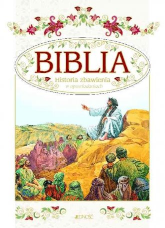 Biblia. Historia zbawienia w opowiadaniach - okładka książki