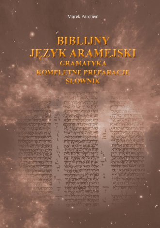 Biblijny język aramejski: gramatyka, - okładka książki