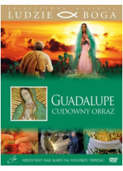 Guadalupe - cudowny obraz. Kolekcja: - okładka filmu