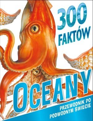 300 faktów. Oceany - okładka książki