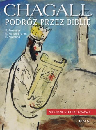 Chagall. Podróż przez Biblię. Nieznane - okładka książki