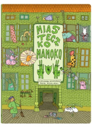 Miasteczko Mamoko - okładka książki