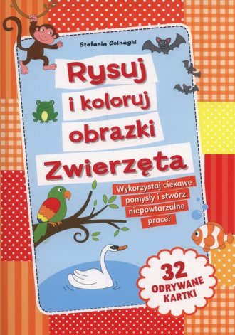 Rysuj i koloruj obrazki. Zwierzęta - okładka książki