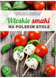 Włoskie smaki na polskim stole - okładka książki