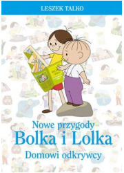 Nowe przygody Bolka i Lolka. Domowi - okładka książki