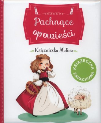 Pachnące opowieści. Księżniczka - okładka książki