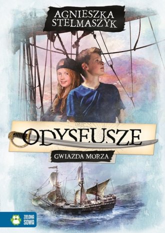 Odyseusze. Tom 1. Gwiazda Morza - okładka książki