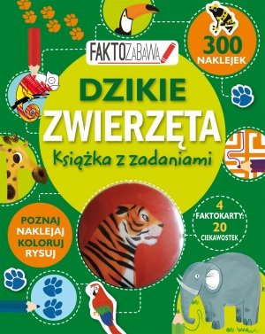 Faktozabawa. Dzikie zwierzęta. - okładka książki