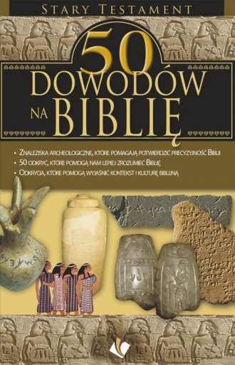 50 dowodów na Biblię. Stary Testament - okładka książki