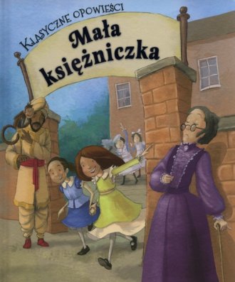 Mała księżniczka. Klasyczne opowieści - okładka książki