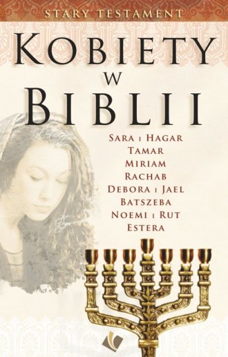 Kobiety w Biblii. Stary Testament - okładka książki