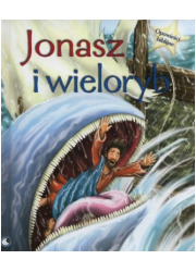 Jonasz i wieloryb. Opowieści biblijne - okładka książki