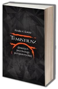 Temistiusz. Zmierzch psychologii - okładka książki