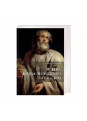 Wielka Księga Duchowości Katolickiej - okładka książki