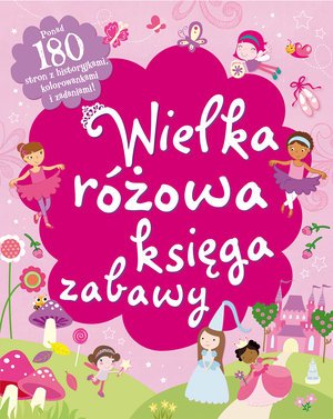 Wielka różowa księga zabawy - okładka książki