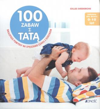 100 zabaw z tatą - okładka książki