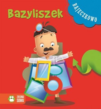 Bazyliszek. Bajeczkowo - okładka książki