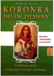 Koronka do św. Dymfny patronki - okładka książki