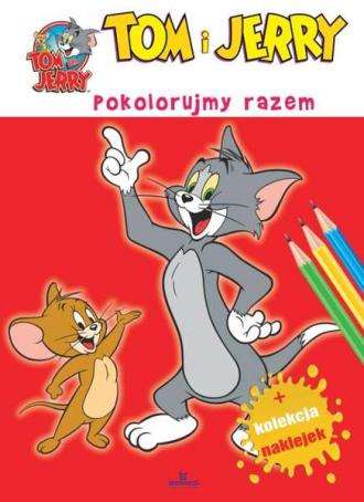 Tom i Jerry. Pokolorujmy razem - okładka książki