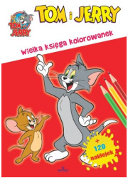 Tom i Jerry. Wielka księga kolorowanek - okładka książki