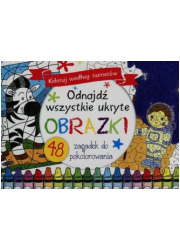 Odnajdź wszystkie ukryte obrazki. - okładka książki