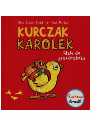 Kurczak Karolek idzie do przedszkola. - okładka książki