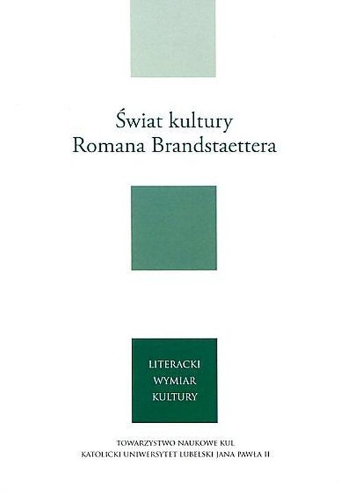 Świat kultury Romana Brandstaettera. - okładka książki