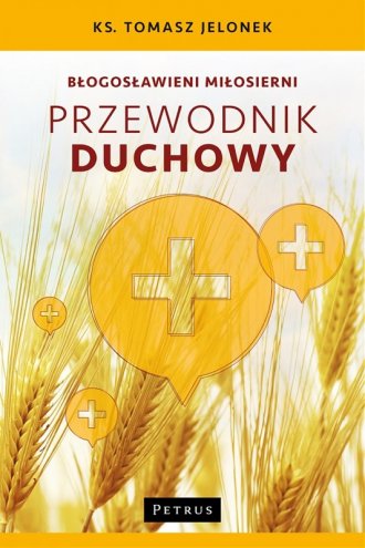 Błogosławieni miłosierni. Przewodnik - okładka książki