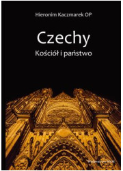 Czechy. Kościół i Państwo - okładka książki